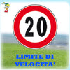CARTELLI SEGNALETICI STRADALI DA CANTIERE LIMITE DI VELOCITA' 20 KM/H