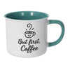 TOGNANA Mug 350 cc Happy Coffee Stoneware But first, Coffee