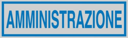 Targhetta adesiva - AMMINISTRAZIONE - 165x50 mm - Cartelli Segnalatori [multipack] 10 pezzi Fai da te/Ferramenta/Numeri civici targhe e cartelli/Targhe per il nome Eurocartuccia - Pavullo, Commerciovirtuoso.it