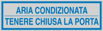 Targhetta adesiva - ARIA CONDIZIONATA... - 165x50 mm - Cartelli Segnalatori [multipack] 10 pezzi Fai da te/Ferramenta/Numeri civici targhe e cartelli/Targhe per il nome Eurocartuccia - Pavullo, Commerciovirtuoso.it
