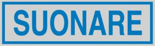 Targhetta adesiva - SUONARE - 165x50 mm - Cartelli Segnalatori [multipack] 10 pezzi Fai da te/Ferramenta/Numeri civici targhe e cartelli/Targhe per il nome Eurocartuccia - Pavullo, Commerciovirtuoso.it