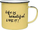 Tazza in metallo giallo life is beautiful Casa e cucina/Stoviglie/Piatti ciotole e vassoi/Tazze e piattini/Tazze da tè Led Mall Home - Napoli, Commerciovirtuoso.it