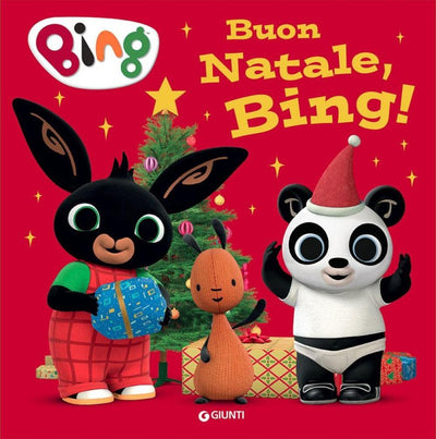 LIBRETTO BUON NATALE, BING! - GIUNTI EDITORE (BING) Giunti Editore S.P.A. (Libretti Per Bambini)