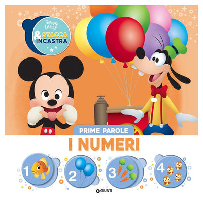 Disney Baby Stacca&Incastra I Numeri Giunti Editore S.P.A. (Libretti Per Bambini)