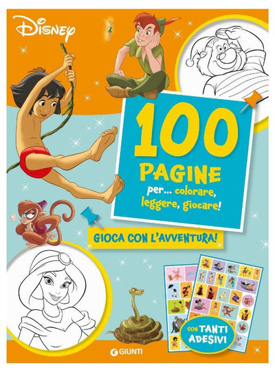 100 PAGINE PER.. COLORARE, LEGGERE, GIOCARE Giunti Editore S.P.A. (Libretti Per Bambini)