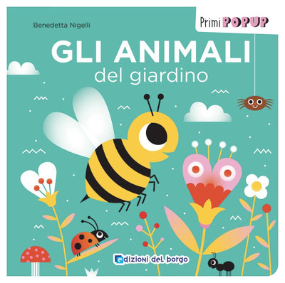 LIBRETTO GLI ANIMALI DEL GIARDINO Giunti Editore S.P.A. (Libretti Per Bambini)