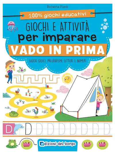 GIOCHI E ATTIVITA' PER IMPARARE - VADO IN PRIMA Giunti Editore S.P.A. (Libretti Per Bambini)