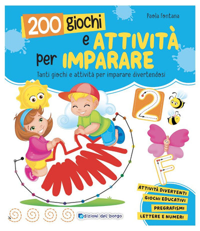 LIBRETTO 200 GIOCHI E ATTIVITA' PER IMPARARE Giunti Editore S.P.A. (Libretti Per Bambini)