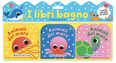 LIBRI BAGNO - ANIMALI DEL MARE Giunti Editore S.P.A. (Libretti Per Bambini)