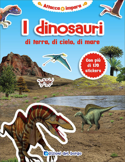 Libro I Dinosauri di Terra, Cielo e Mare