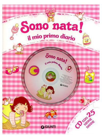 LIBRETTO SONO NATA MIO DIARIO Giunti Editore S.P.A. (Libretti Per Bambini)