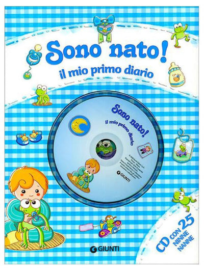 LIBRETTO SONO NATO MIO DIARIO Giunti Editore S.P.A. (Libretti Per Bambini)