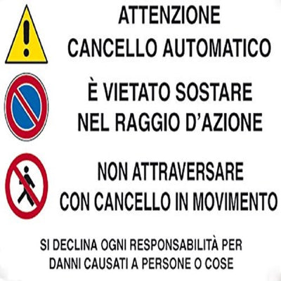 CARTELLO ATTENZIONE CANCELLO AUTOMATICO DIVIETO SOSTA NON ATTRAVERSARE SEGNALE  Trade Shop italia - Napoli, Commerciovirtuoso.it