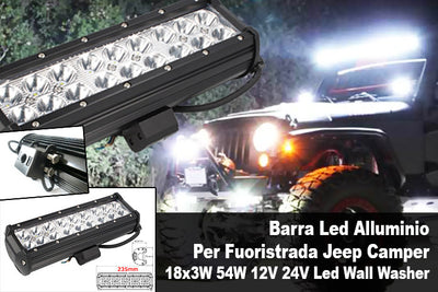 Barra Led Alluminio Per Fuoristrada Jeep Camper 18x3W 54W 12V 24V Led Wall Washer