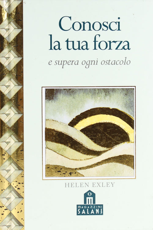 Libro Focus Conosci la tua forza - Helen Exley Libri/Famiglia salute e benessere/Mente corpo e spirito/Meditazione e focalizzazione Liquidator Italia - Nicosia, Commerciovirtuoso.it