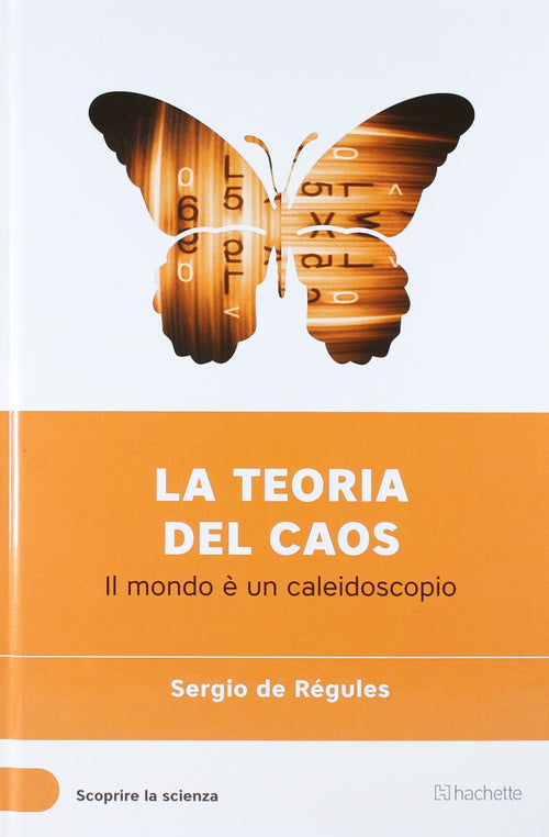 Libro La Teoria Del Caos (Scoprire la Scienza XXX°) - Sergio De Regules Libri/Società e scienze sociali/Studi culturali e sociali Liquidator Italia - Nicosia, Commerciovirtuoso.it