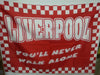 Bandiera Liverpool You ll never walk alone Sport e tempo libero/Fan Shop/Calcio/Abbigliamento/Sciarpe e scialli Il Distintivo - Pesaro, Commerciovirtuoso.it