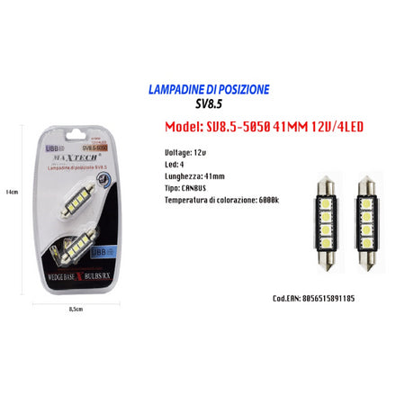 Lampadine Di Posizione Lampadine Ultra Luminose Maxtech Sv8.5-5050 12v 4led 41mm